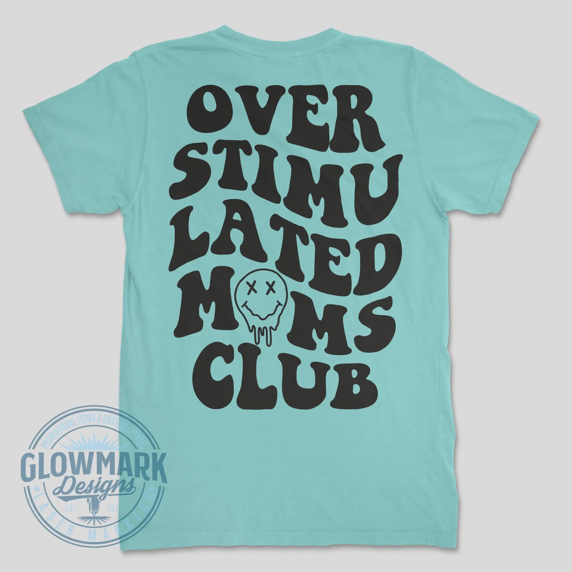 Overstimulated Moms Club Tee - Comfort Colors