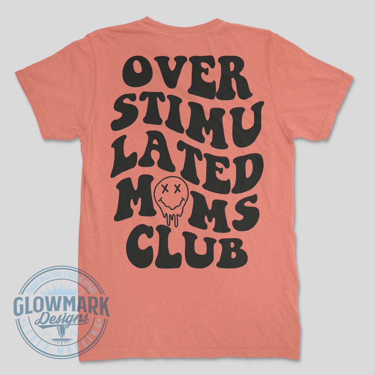 Overstimulated Moms Club Tee - Comfort Colors