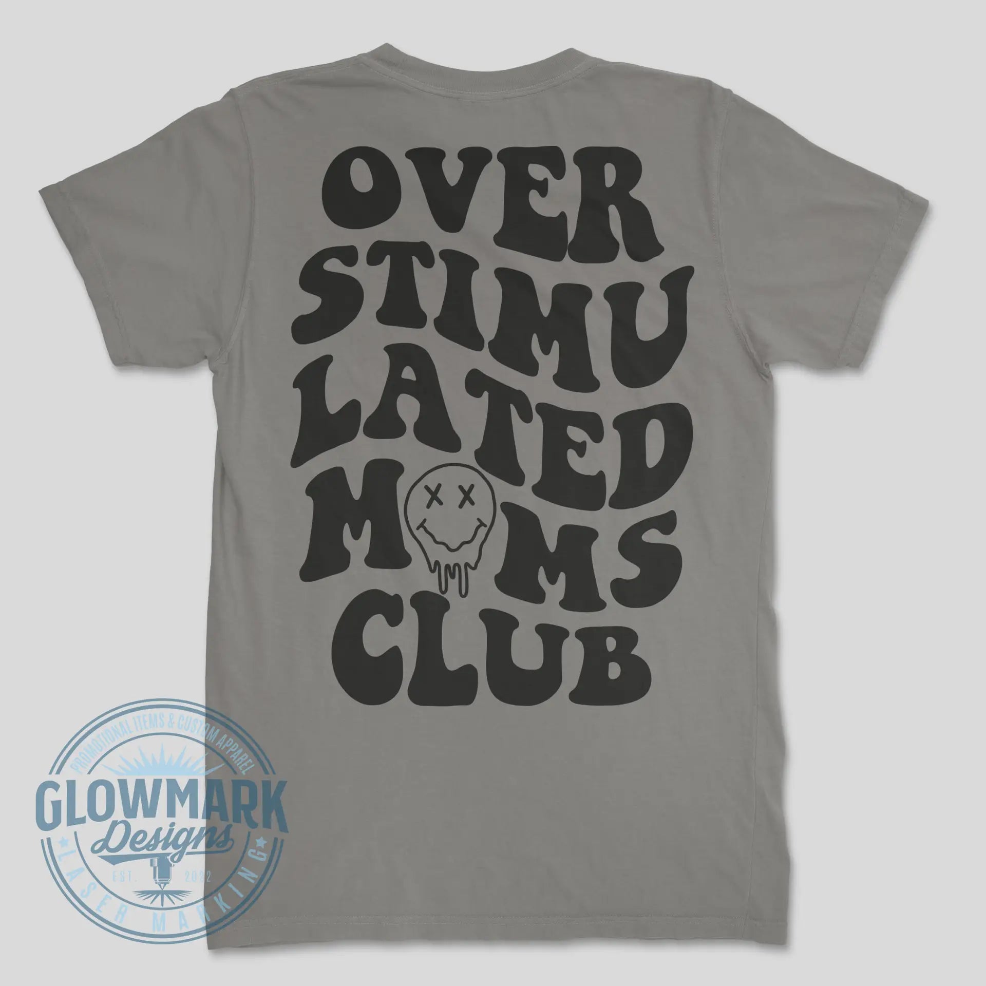Overstimulated Moms Club Tee - Comfort Colors